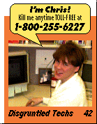 [IMAGE: I'm Chris! Kill me anytime at 1-800-255-6227]